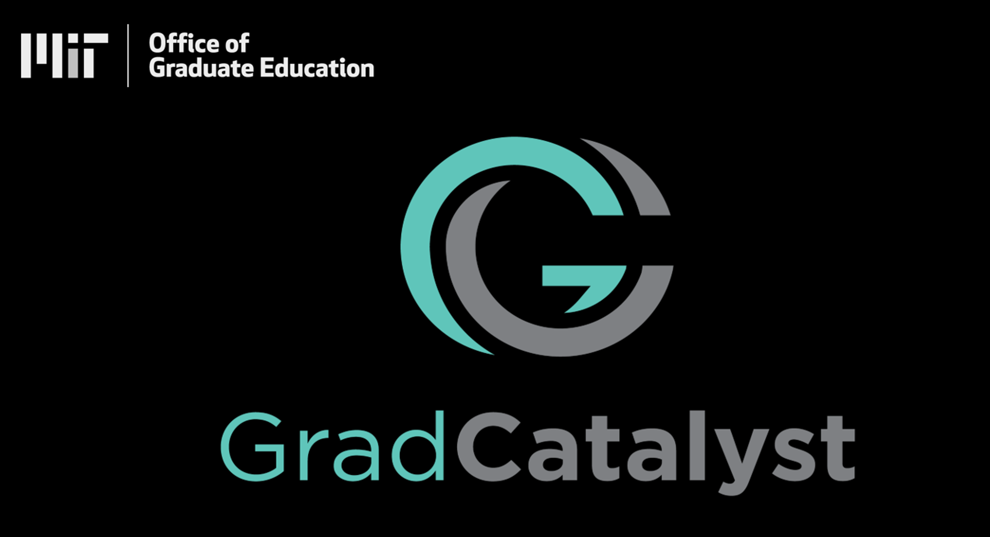 MIT Office of Graduate Education: Grad Catalyst